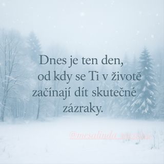 Krásný pátek plný lásky a všeho dobrého… ❄️🤍 Pamatujte, že na co myslíme, to přichází… A pokud věříme, pokud opravdu...